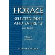 Horace : Selected Odes and Satire 1.9. (Edition 2) (Paperback)