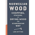 thumbnail image 1 of Norwegian Wood, Lars Mytting Couverture Rigide, 1 of 2