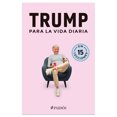 thumbnail image 1 of Trump Para la Vida Diaria Ediciones Culturales Paidos Libro de bolsillo 1ra edicion, 1 of 2