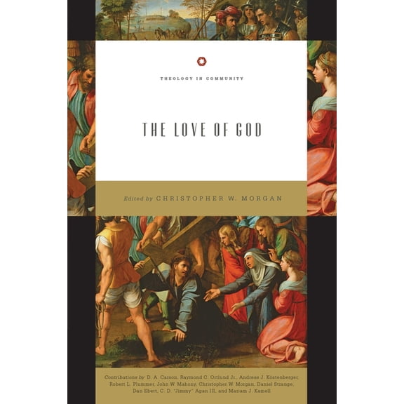Theology in Community The Love of God, (Paperback)