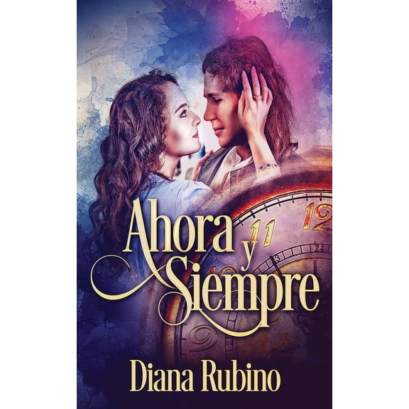 Ahora y siempre (Paperback)