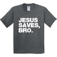 thumbnail image 3 of Inktastic Jesus Saves, Bro. Youth T-Shirt, 3 of 5