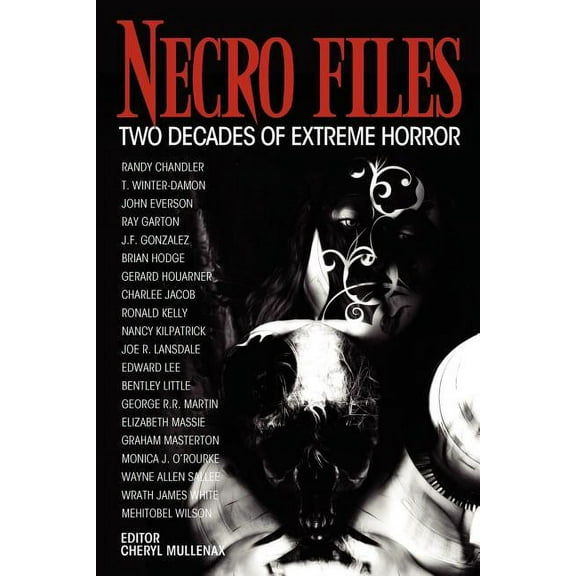 Necro Files: Two Decades of Extreme Horror (Paperback)