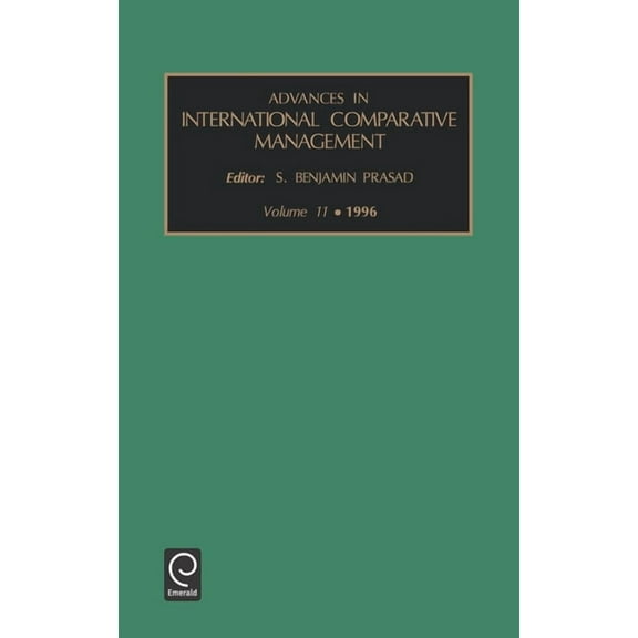 Advances in International Management Advances in International Comparative Management, Book 11, (Hardcover)