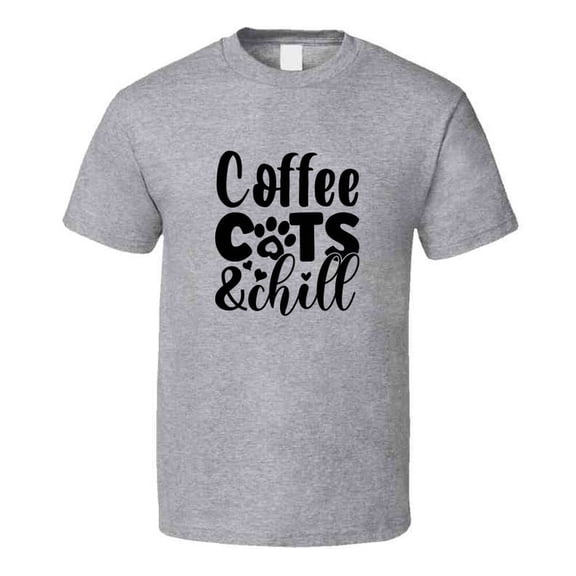 Coffee Cats And Chill Tee Cool T Shirt For Cat Lovers Great Pet T Shirt