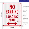 thumbnail image 3 of No Parking Sign, Loading Zone Sign,, 3 of 8