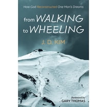 From Walking to Wheeling (Hardcover)