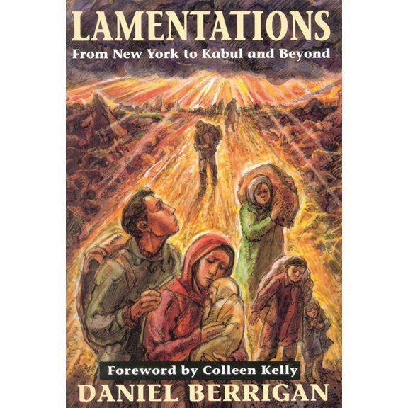 Lamentations: From New York to Kabul and Beyond, (Paperback)