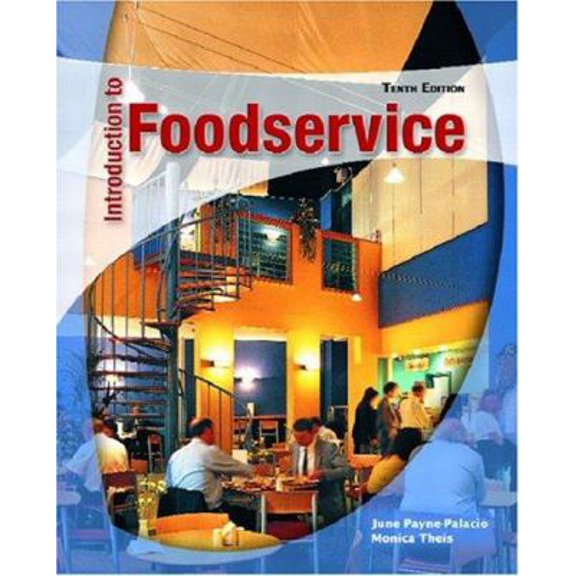 Pre-Owned Introduction to Foodservice (Hardcover) 0130489034 9780130489036