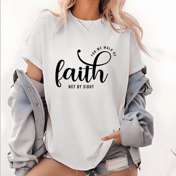 Christian Graphic T-Shirt - Walk By Faith Not Sight Print Short Sleeve Tee - 2 Corinthians 5:7 Scripture for Daily Christian Wear Religious Tops