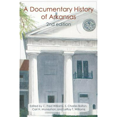 A Documentary History of Arkansas