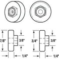 thumbnail image 2 of Prime-Line M 6202 Shower Door Roller, 7/8 in. and 3/4 in. Diam, Flat Edge Nylon Tires, Steel Ball Bearings, Threaded Hex Head Hub, Pack of 4, 2 of 2