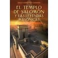 thumbnail image 1 of El Templo De Salomón Y Las Leyendas Masónicas, 1 of 2