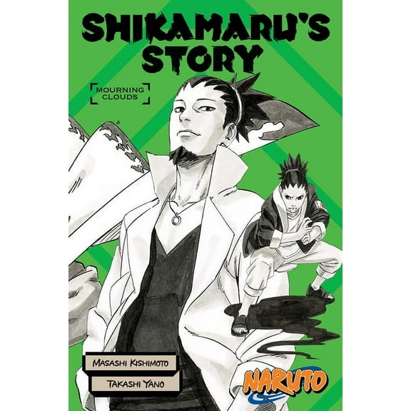 Naruto Novels Naruto: Shikamaru's Story--Mourning Clouds, (Paperback)