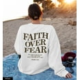 thumbnail image 4 of Faith Over Fear Christian Sweatshirt Jesus Sweatshirt Jesus Apparel Christian Sweatshirts Christian Clothing Aesthetic Clothing, 4 of 5