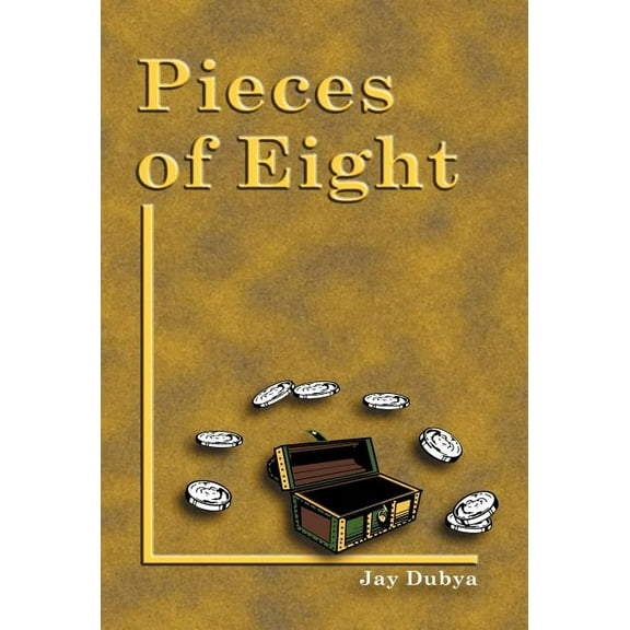 Pieces of Eight, (Hardcover)