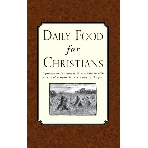 Daily Food for Christians, (Hardcover)