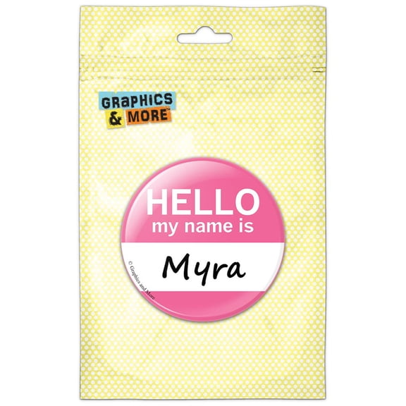 Myra Hello My Name Is Pinback Button Pin Badge