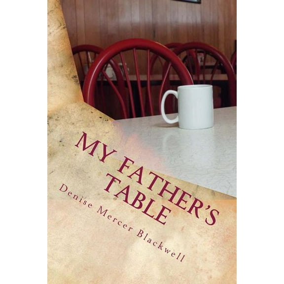 My Father's Table, (Paperback)