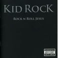 thumbnail image 2 of Kid Rock - Rock and Roll Jesus - Music & Performance - CD, 2 of 2