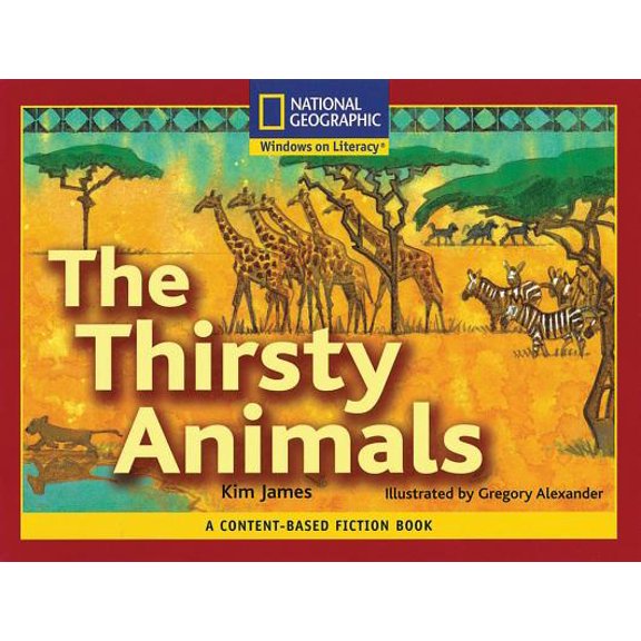 Content-Based Readers Fiction Emergent (Science): The Thirsty Animals