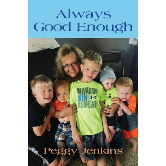 Always Good Enough (Paperback)