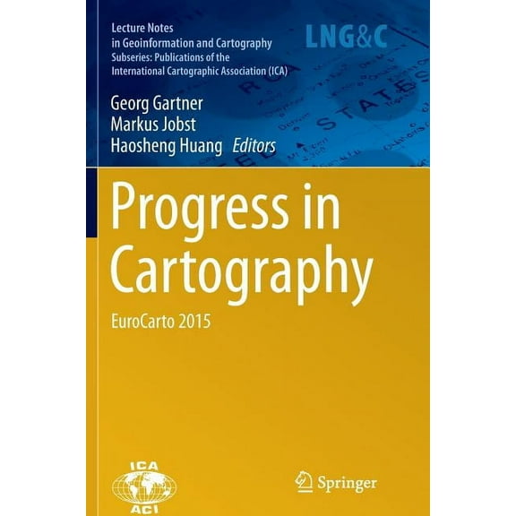 Progress in Cartography: Eurocarto 2015, (Paperback)