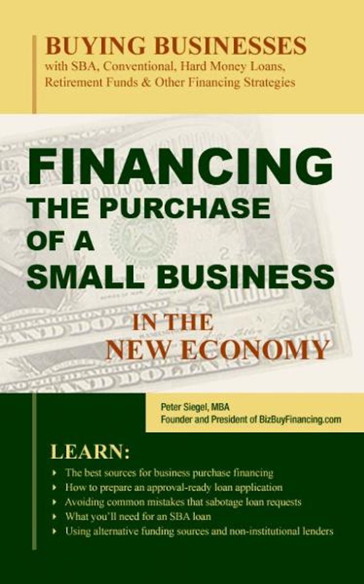 Financing the Purchase of a Small Business in the New Economy eBook