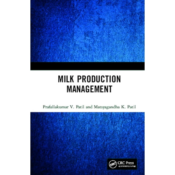 Milk Production Management, (Hardcover)
