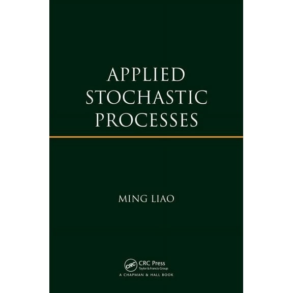 Applied Stochastic Processes, (Hardcover)