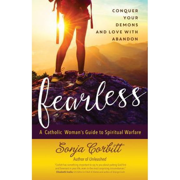 Pre-Owned Fearless: Conquer Your Demons and Love with Abandon (Paperback) 1594716935 9781594716935