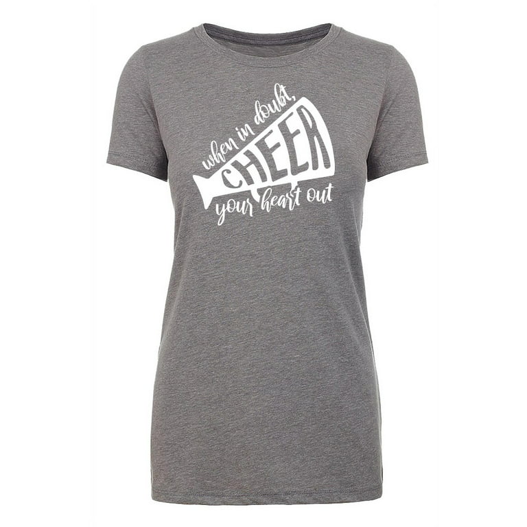 verlegen baard vallei Woman's Cheer Day T-shirts, Woman's Crew neck shirts, Cheer Shirts - When  In Doubt - Walmart.com