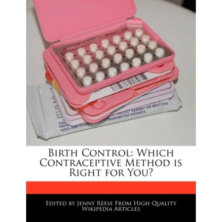 Birth Control : Which Contraceptive Method Is Right for (Best Birth Control Method In India)