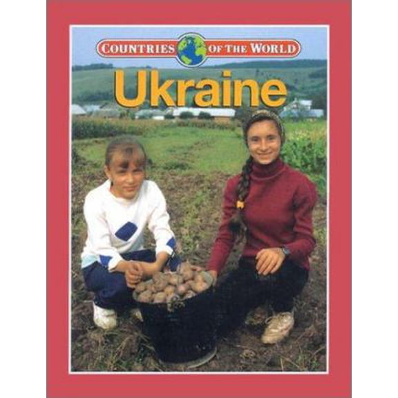 Pre-Owned Ukraine (Countries of the World) (Unknown) 0836823559 9780836823554