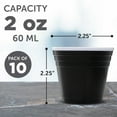thumbnail image 5 of Party Cup Shot Glasses 2 oz. Set of 10, Bulk Pack - Made with Hard Plastic, Great for Birthdays, Parties, Indoor & Outdoor Events - Black, 5 of 5
