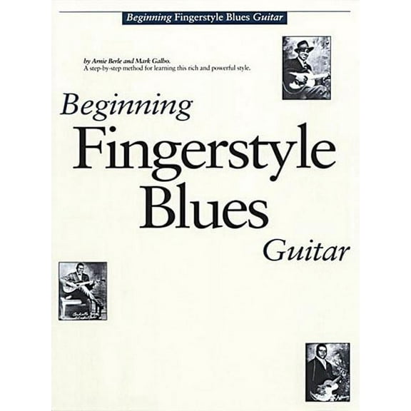 Guitar Books Beginning Fingerstyle Blues Guitar, (Paperback)