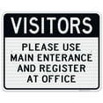 thumbnail image 1 of Visitors Use Main Entrance & Register At Office, 24x30 Reflective Aluminum EGP, 1 of 1