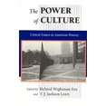 thumbnail image 1 of The Power of Culture: Critical Essays in American History, 1 of 1