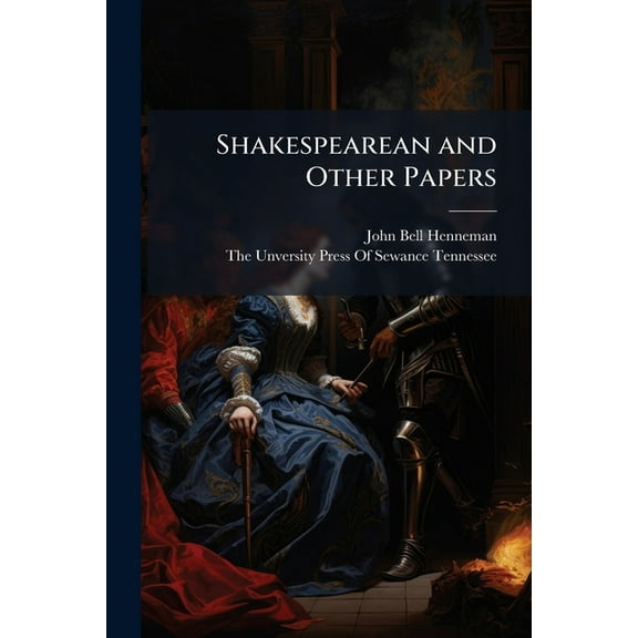 Shakespearean and Other Papers, (Paperback)