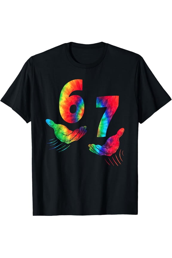 Six Seven 6 7 Tie Dye adult 6-7 Meme Hands Funny T-Shirt
