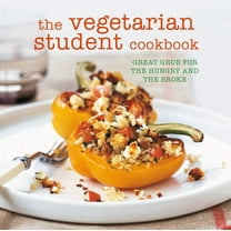 The Vegetarian Student Cookbook, (Paperback)
