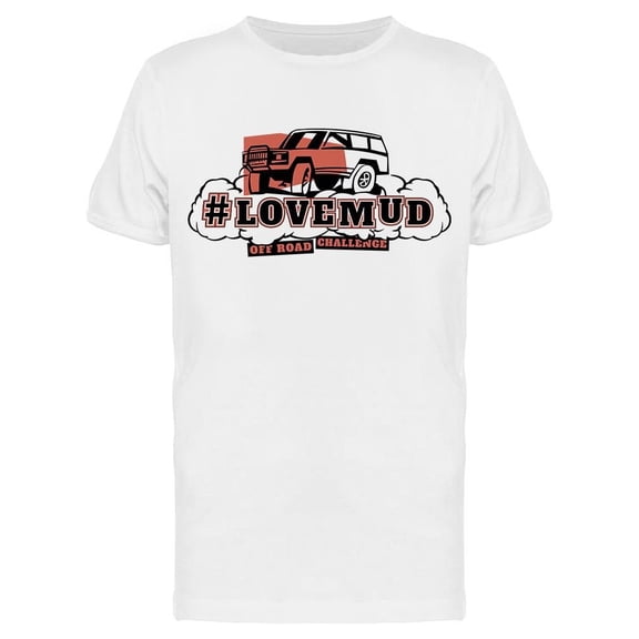 Banner. Love Mud Tee Men's -Image by Shutterstock