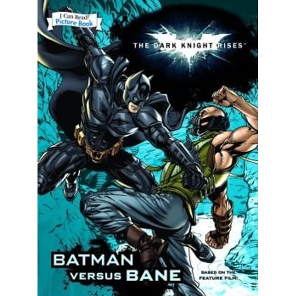 Pre-Owned Dark Knight Rises: Batman Versus Bane (An I Can Read Picture Book) (Hardcover) 1435150562 9781435150560