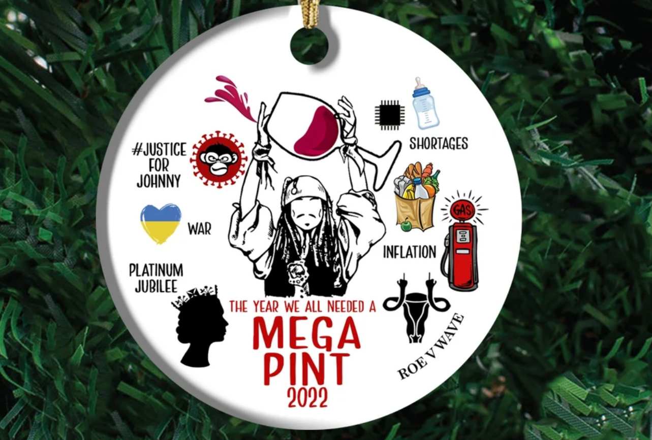 Mega Pint Ornament, Funny Commemorative Christmas Ornament, A Year To Remember 2022 Christmas