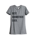 thumbnail image 1 of Best Godmother Ever Women's Fashion Relaxed T-Shirt Tee Heather Grey Small, 1 of 5