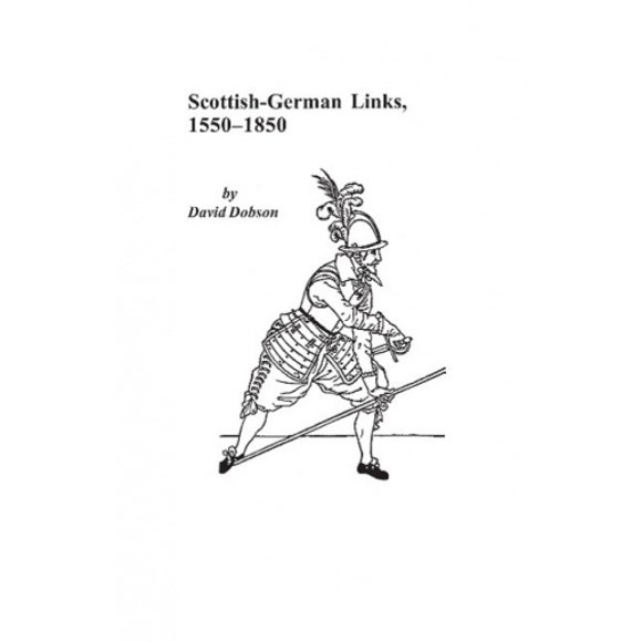Liens Écossais-Allemand, 1550-1850
