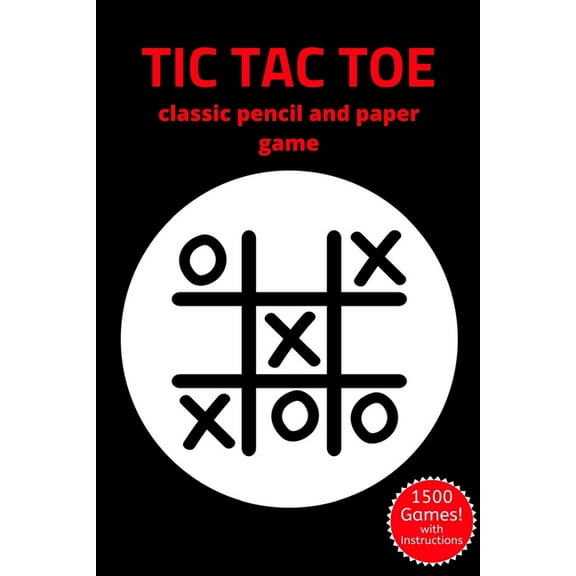 Tic Tac Toe: Classic Game Activity Book - For Kids and Adults - Novelty Themed Gifts - Travel Size (Paperback)