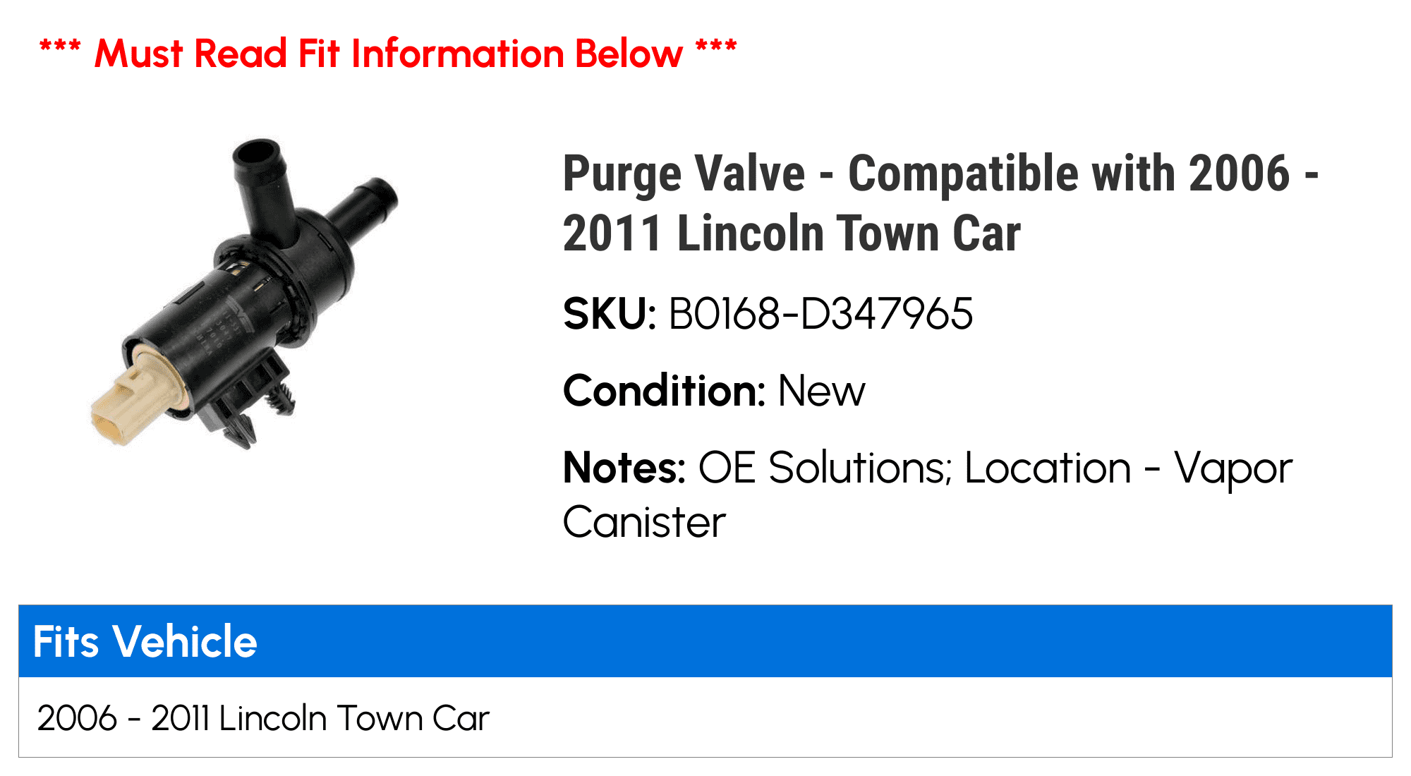 Purge Valve - Compatible with 2006 - 2011 Lincoln Town Car 2007 2008 2009 2010