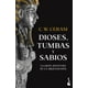 thumbnail image 1 of Dioses, Tumbas y Sabios Booket Paidós 9786075693187, 1 of 2