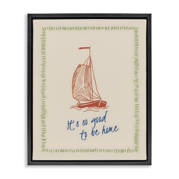 Stupell Industries Eclectic Good To Be Home Sailboat Black Floating Frame Canvas Art, 17 x 21, by The Prints Vibe